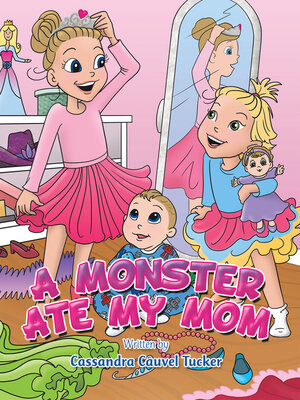 cover image of A Monster Ate My Mom